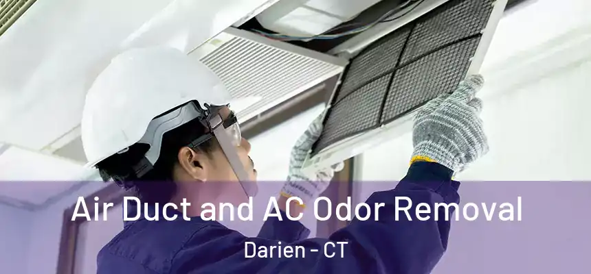 Air Duct and AC Odor Removal Darien - CT